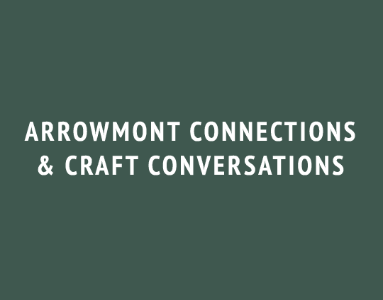 Connections & Craft Conversations